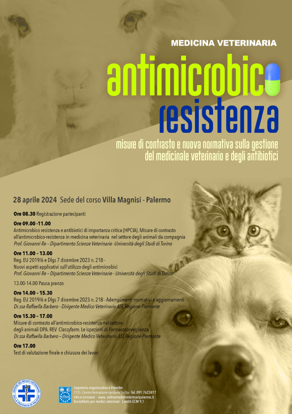 MISURE DI CONTRASTO ALL'ANTIMICROBICO-RESISTENZA IN MEDICINA VETERINARIA E NUOVA NORMATIVA SULLA GESTIONE DEL MEDICINALE VETERINARIO E DEGLI ANTIBIOTICI MISURE DI CONTRASTO ALL'ANTIMICROBICO-RESISTENZA IN MEDICINA VETERINARIA E NUOVA NORMATIVA SULLA GESTIONE DEL MEDICINALE VETERINARIO E DEGLI ANTIBIOTICI