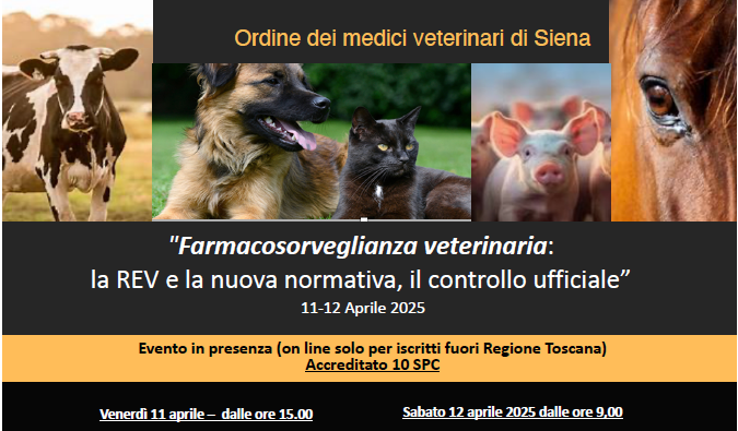 Fad Sincrona - Farmacosorveglianza veterinaria: la REV e la nuova normativa, il controllo ufficiale 11-12 Aprile 2025